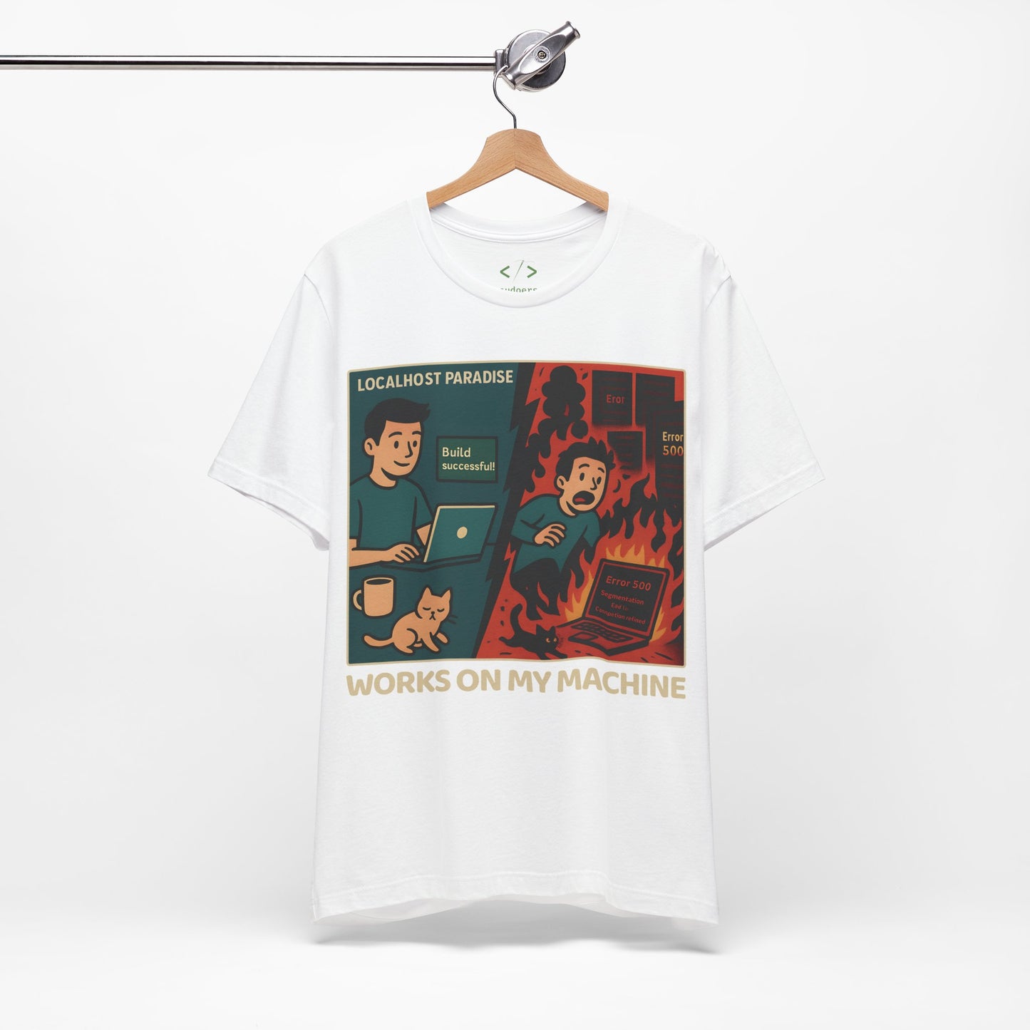 Works on My Machine T-Shirt