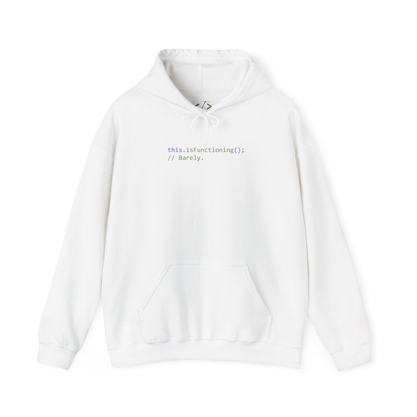 Barely Functioning Developer Hoodie