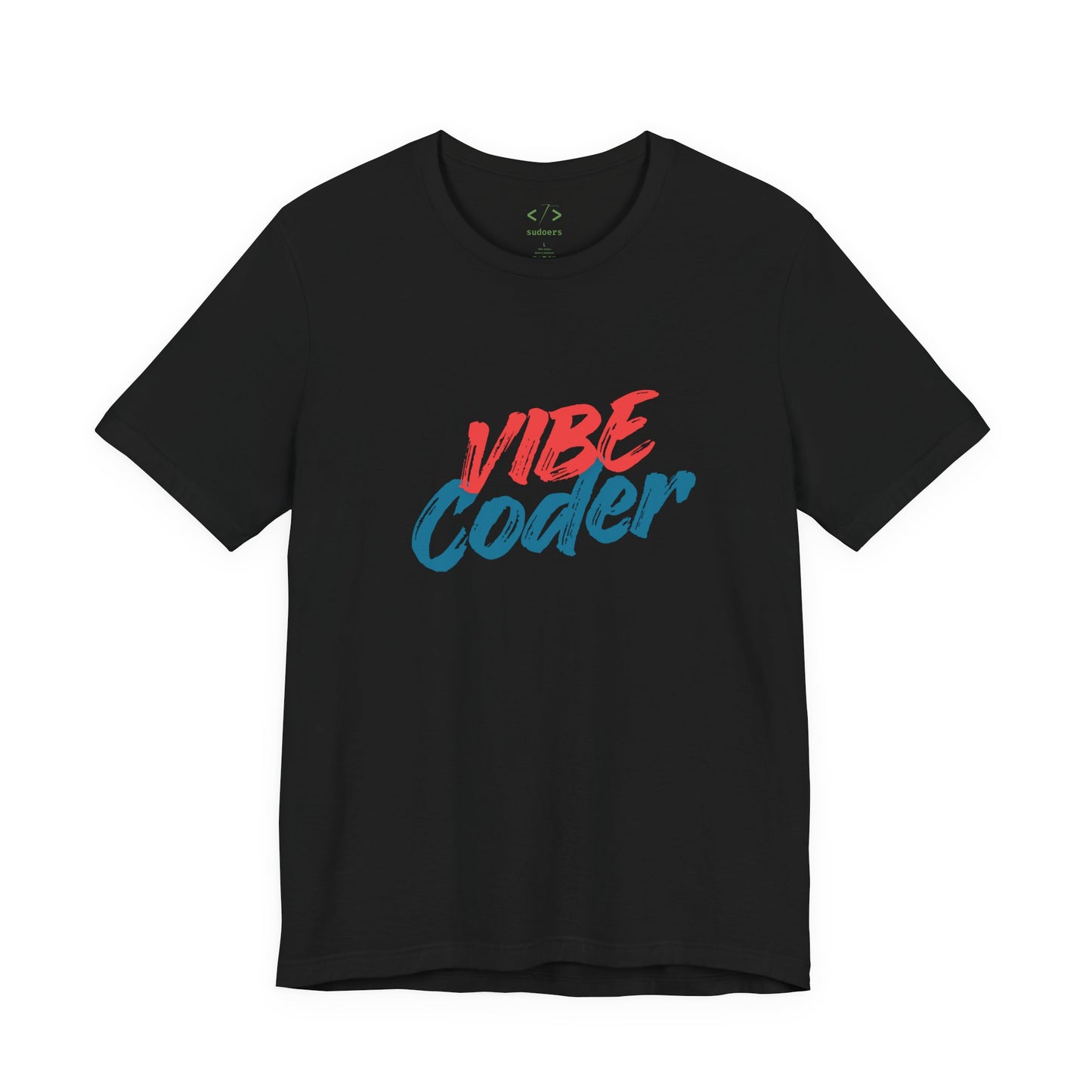 Vibe Coder T-Shirt