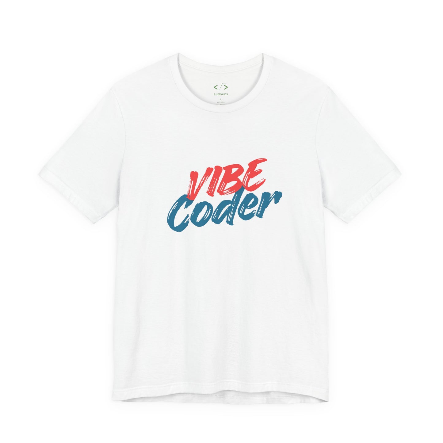 Vibe Coder T-Shirt